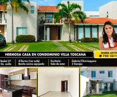 EN CONDOMINIO VILLA TOSCANA ALQUILO AMPLIA CASA