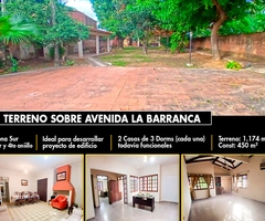 TERRENO / CASA EN VENTA   SOBRE LA AV. LA BARRANCA